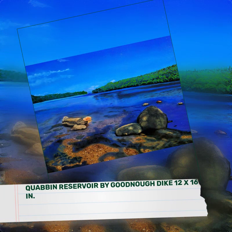Quabbin Reservoir by Goodnough Dike 12 x 16 in. by@Outfy